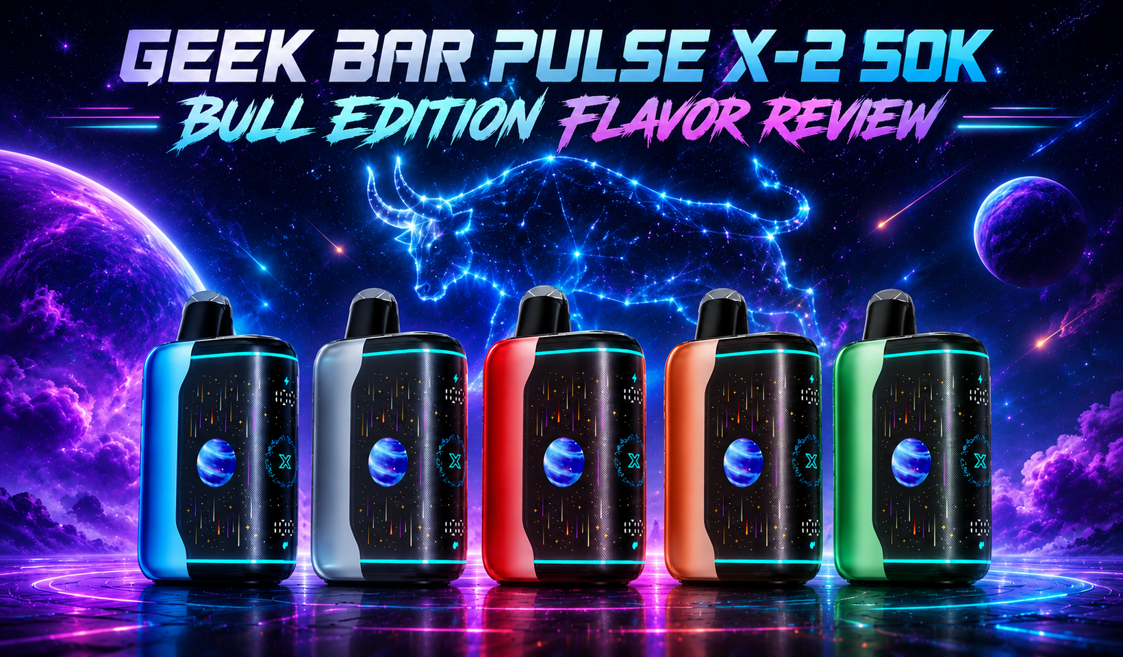 Geek Bar Pulse X 2 50K Bull Edition Flavor Review Geek Bar Pulse X 2 50K Bull Edition Flavor Review