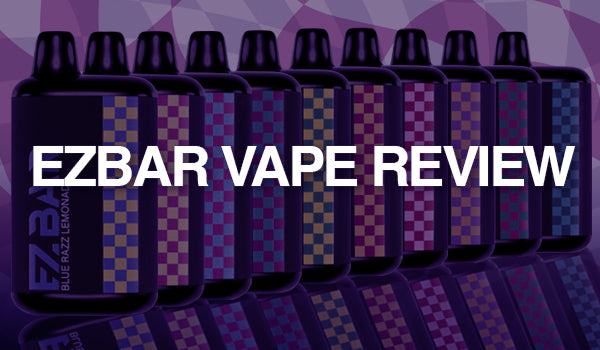 EZ Bar Vape Review