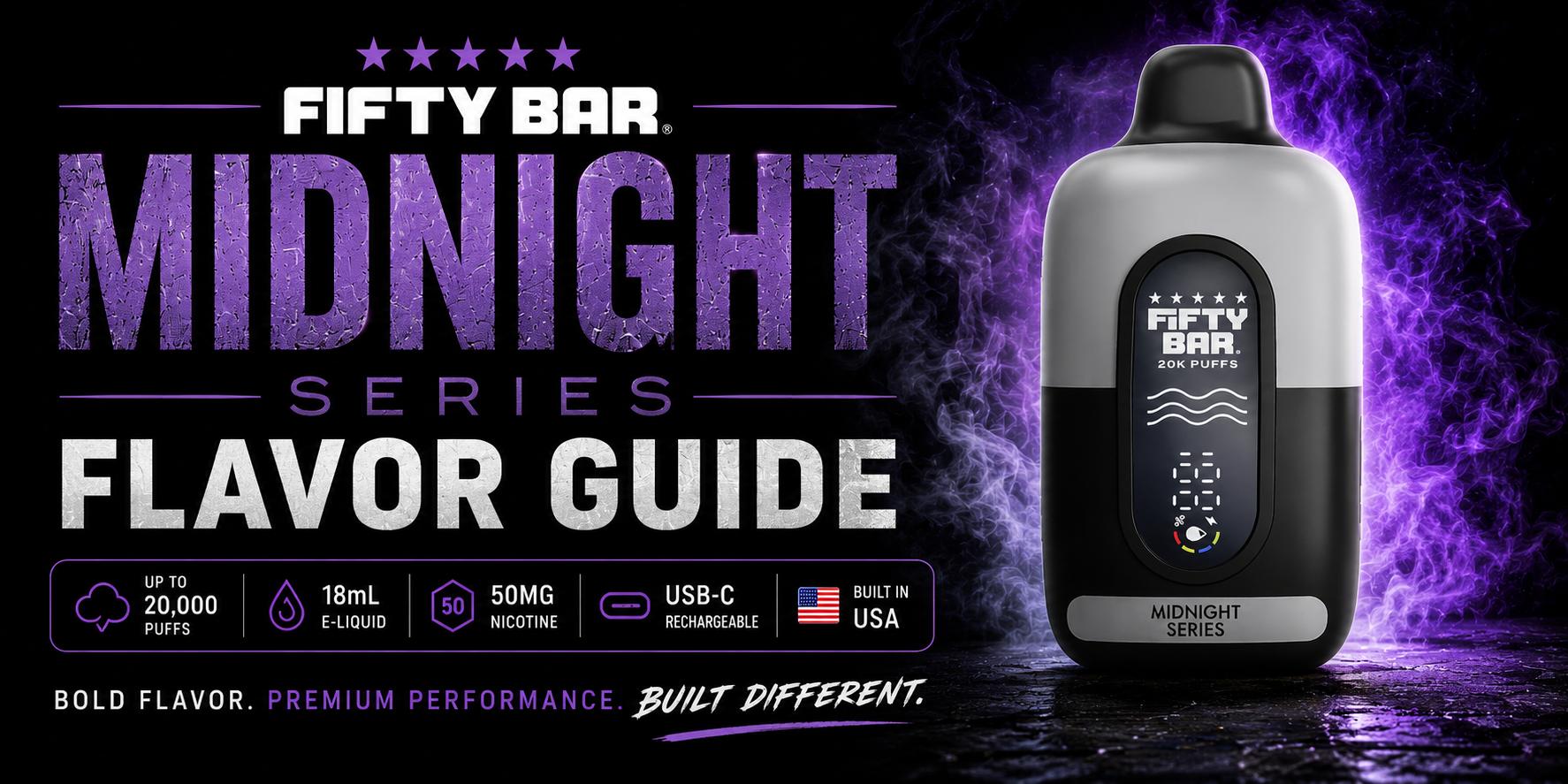Fifty Bar Midnight Series Flavor Guide