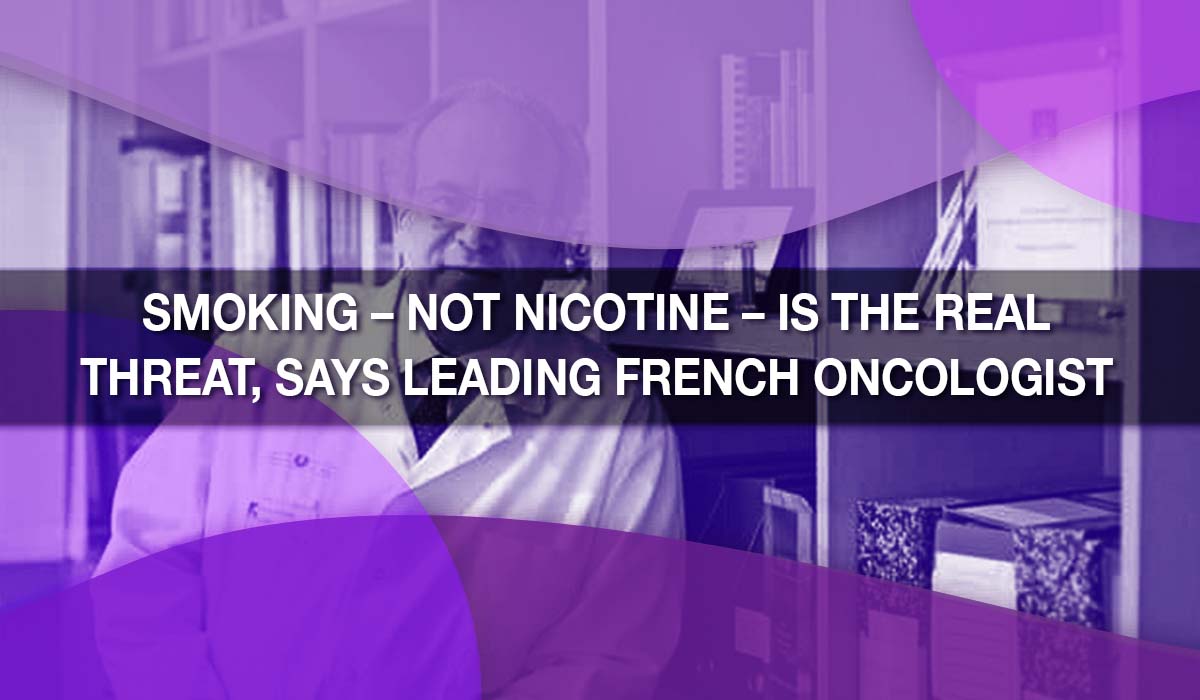 Smoking – Not Nicotine – Is the Real Threat, Says Leading French Oncologist
