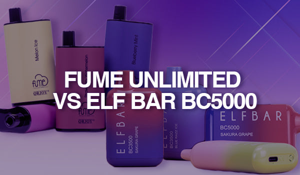 Fume Unlimited vs Elf Bar BC5000 Fume Unlimited vs Elf Bar BC5000