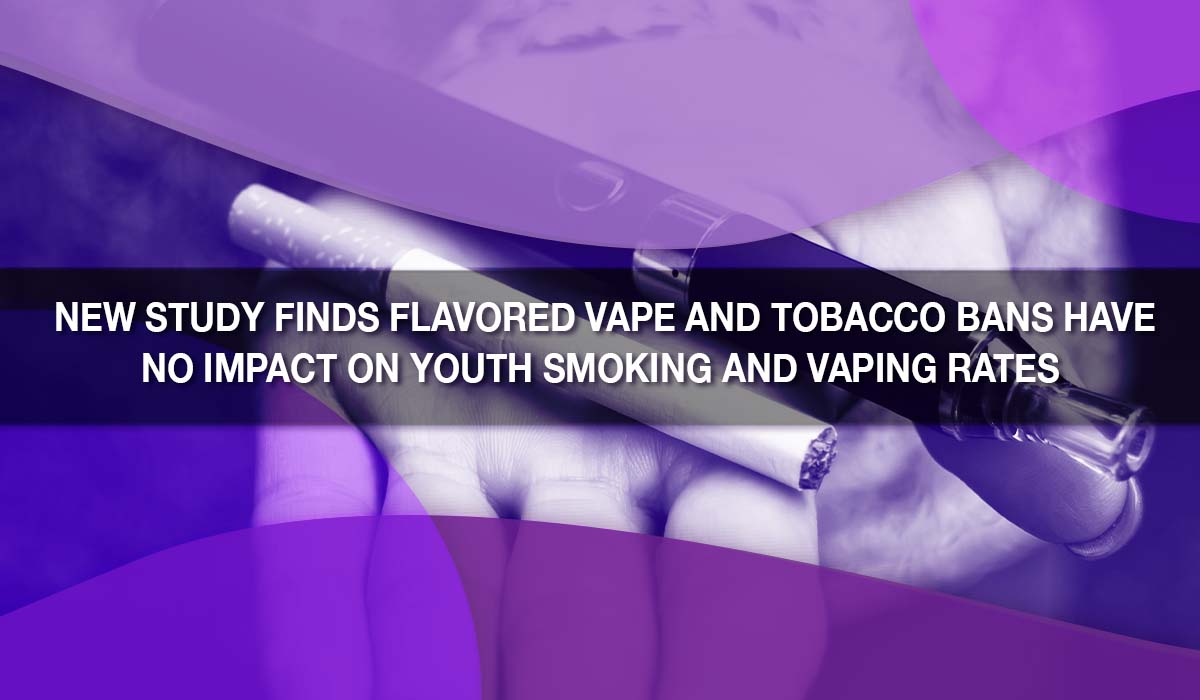 New Study Finds Flavored Vape and Tobacco Bans Have No Impact on Youth Smoking and Vaping Rates