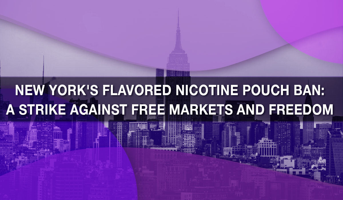 New York's Flavored Nicotine Pouch Ban: A Strike Against Free Markets and Freedom