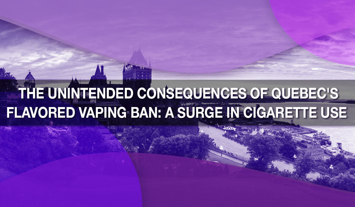 The Unintended Consequences of Quebec's Flavored Vaping Ban: A Surge in Cigarette Use