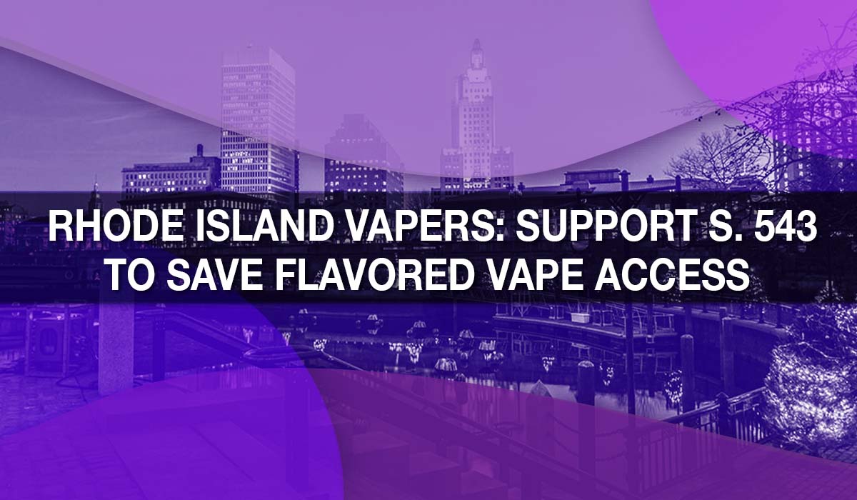 Rhode Island Vapers: Support S. 543 to Save Flavored Vape Access