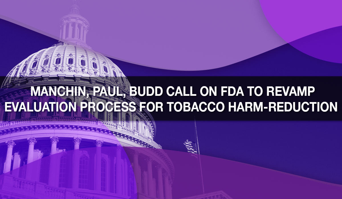 Senators Call on FDA to Revamp Vape Evaluation Process