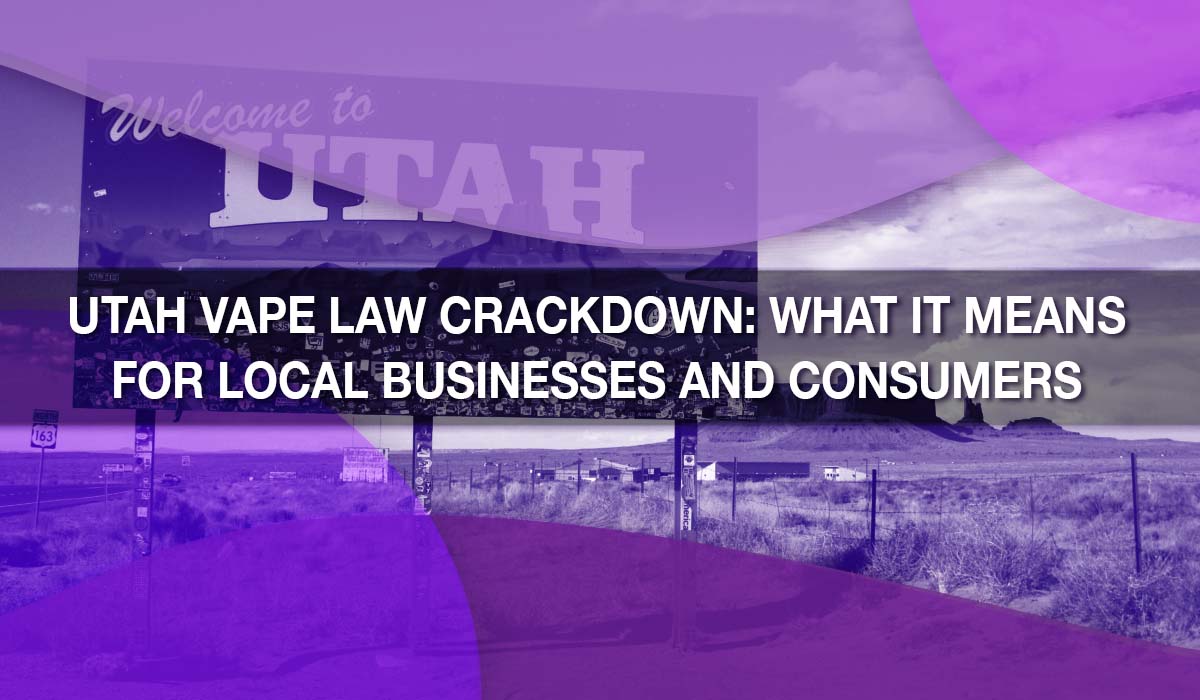 Utah Vape Law Crackdown: What It Means for Local Businesses and Consumers