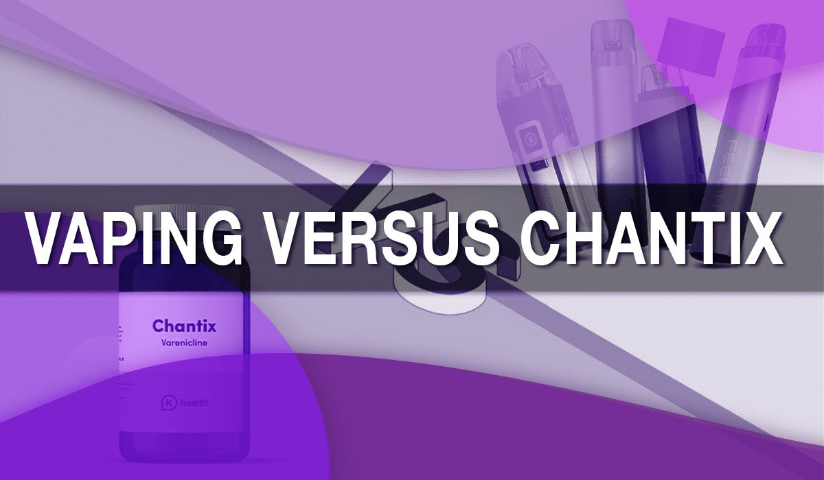 Vaping Versus Chantix