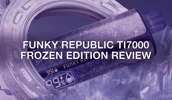 Funky Republic Ti7000 Frozen Edition Disposable Vape Review