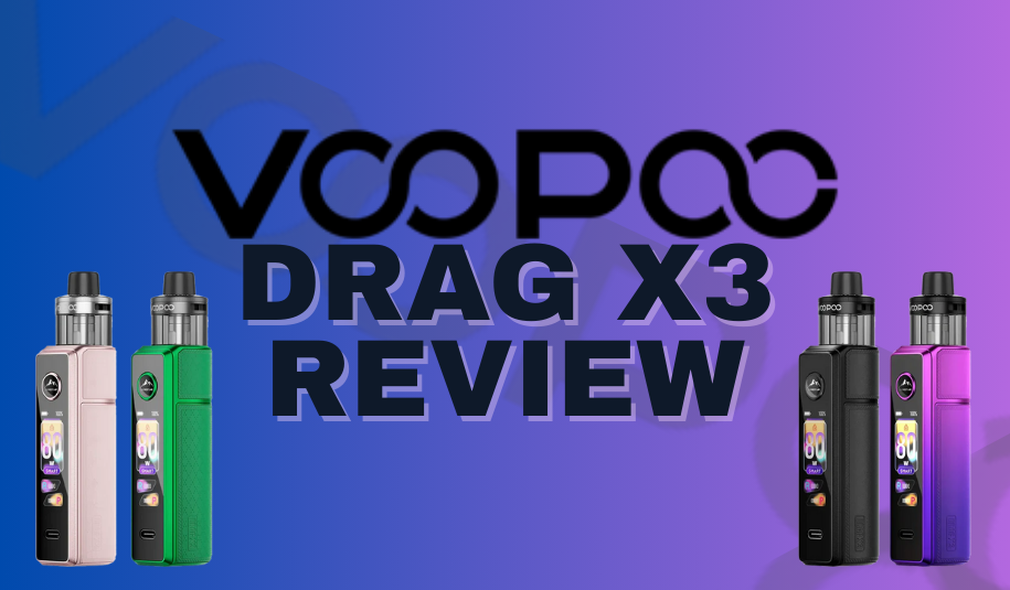 VOOPOO DRAG X3 REVIEW