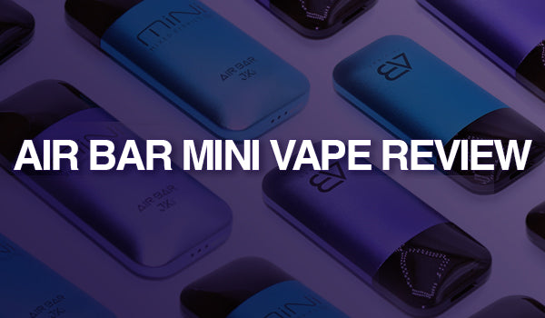 Air Bar Mini Vape Review