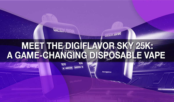 Meet the Digiflavor Sky 25K: A Game-Changing Disposable Vape 