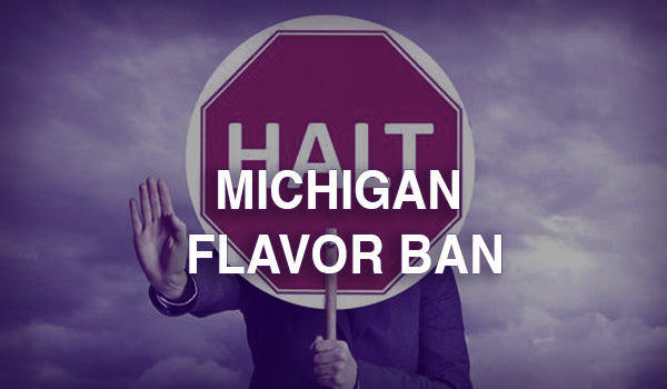 Michigan Vape Flavor Ban News