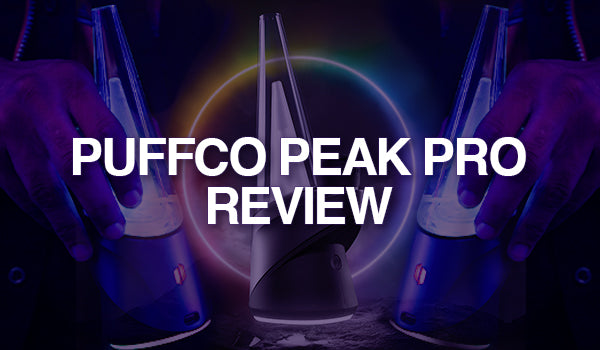 Puffco Peak Pro Review