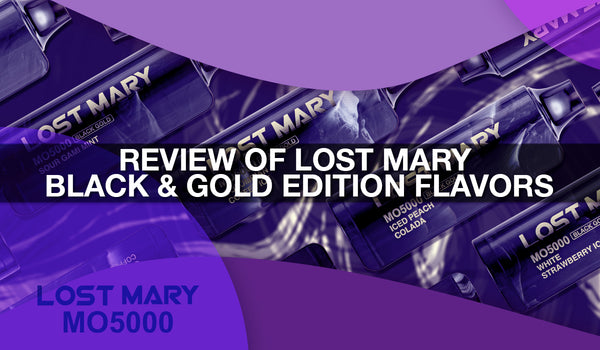 Lost Mary MO5000 Black Gold Edition Flavor Review