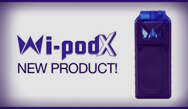 4 Reasons Why the Wi-Pod X Is The Best Vape Pen of 2019