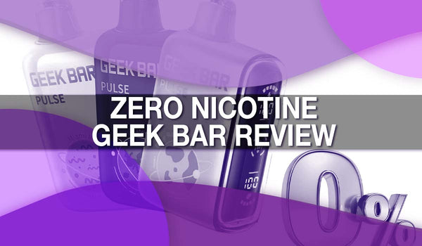 Geek Bar Zero Nicotine Review