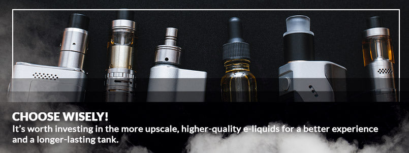 Choose the right e-liquid