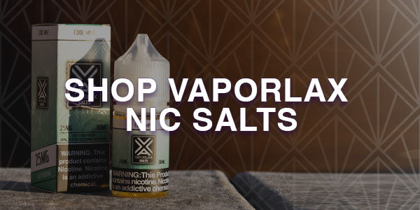 Shop Vaporlax Nic Salts