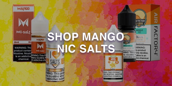 Shop Mango Nic Salts
