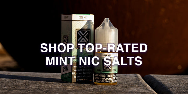 Best Mint Nic Salts