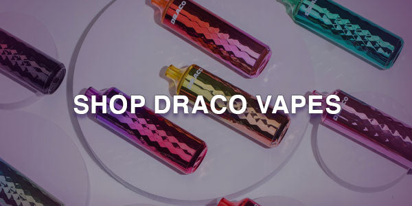 Shop Draco Vapes