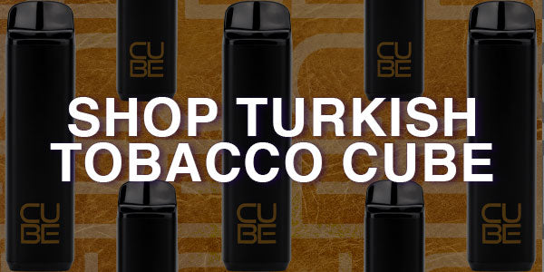 Shop Turkish Tobacco Cube