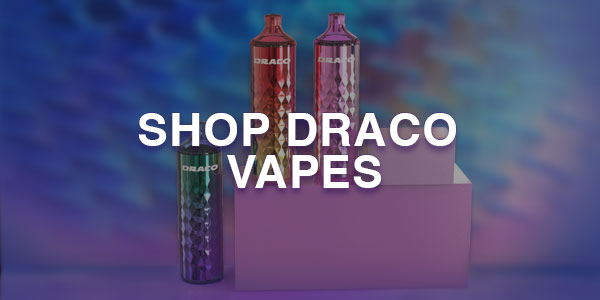 Shop Draco Vapes