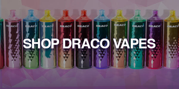 Shop Draco Vapes