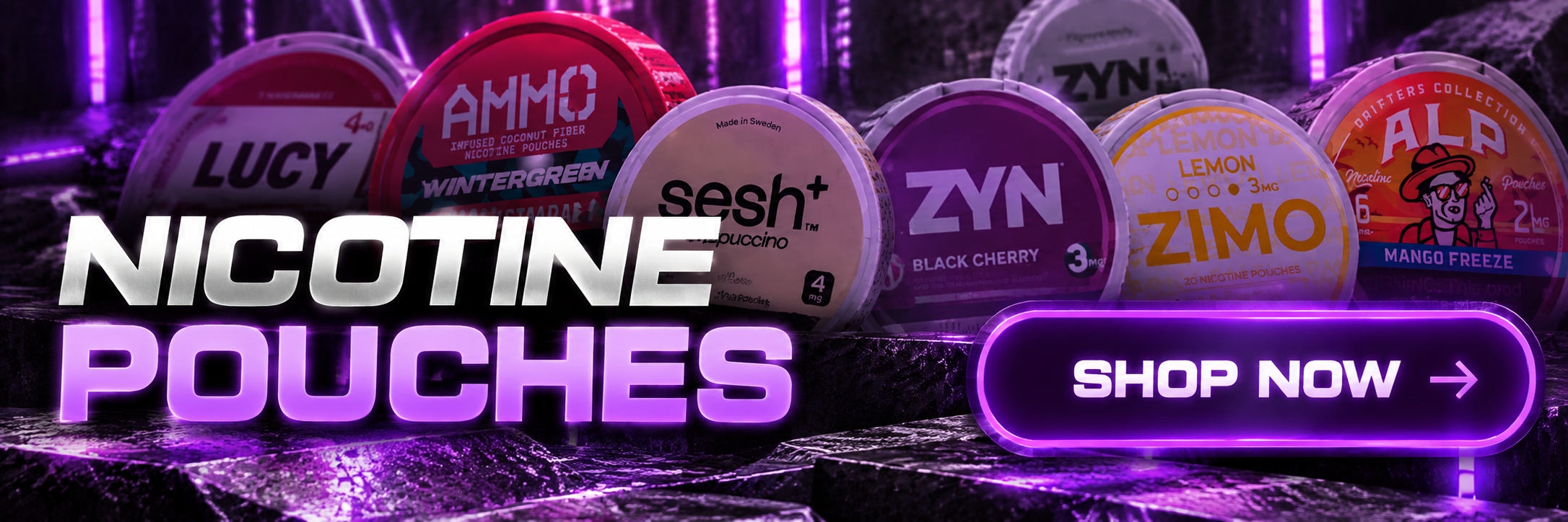 Nicotine Pouches Shop Now Shop Now Nicotine Pouches